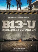 Watch District 13: Ultimatum 123movies