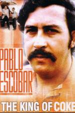Watch Pablo Escobar King of Cocaine 123movies