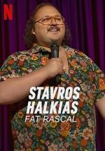 Watch Stavros Halkias: Fat Rascal 123movies