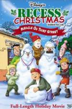 Watch Recess Christmas: Miracle on Third Street 123movies