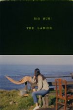 Watch Big Sur: The Ladies 123movies