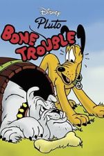 Watch Bone Trouble 123movies
