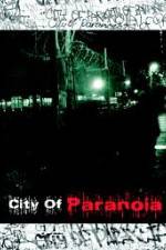 Watch City of Paranoia 123movies