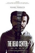 Watch The Dead Center 123movies