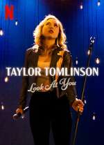 Watch Taylor Tomlinson: Look at You 123movies
