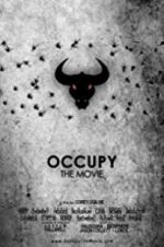 Watch Occupy: The Movie 123movies