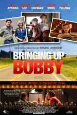 Watch Bringing Up Bobby 123movies