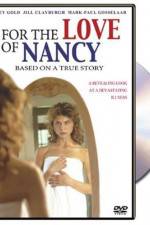 Watch For the Love of Nancy 123movies