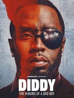 Watch Diddy: The Making of a Bad Boy 123movies