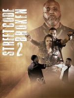 Watch Street Code Broken 2 123movies