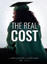 Watch The Real Cost 123movies