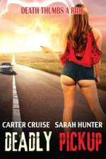 Watch Deadly Pickup 123movies