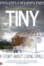 Watch TINY: A Story About Living Small 123movies