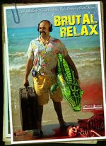 Watch Brutal Relax (Short 2010) 123movies