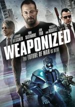 Watch WEAPONiZED 123movies
