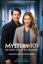 Watch Mystery 101: An Education in Murder 123movies