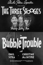 Watch Bubble Trouble 123movies