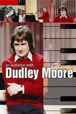 Watch An Audience with Dudley Moore 123movies
