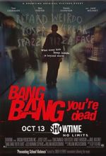 Watch Bang Bang You\'re Dead 123movies