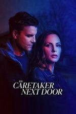 Watch The Caretaker Next Door 123movies
