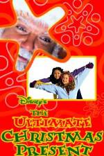 Watch The Ultimate Christmas Present 123movies