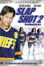 Watch Slap Shot 2 Breaking the Ice 123movies