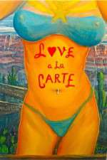 Watch Love a la Carte 123movies