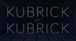 Watch Kubrick by Kubrick 123movies