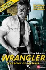 Watch Wrangler Anatomy of an Icon 123movies