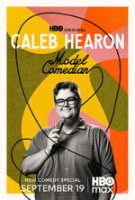Watch Caleb Hearon: Model Comedian (TV Special 2025) 123movies