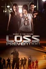 Watch Loss Prevention 123movies