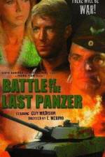 Watch The Battle of the Last Panzer 123movies