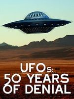 Watch UFOs: 50 Years of Denial? 123movies