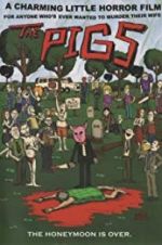 Watch The Pigs 123movies
