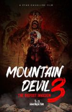 Watch Mountain Devil 3: The Bigfoot Invasion 123movies