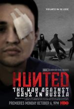 Watch Hunted: The War Against Gays in Russia 123movies