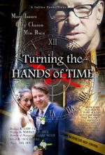 Watch Turning the Hands of Time 123movies