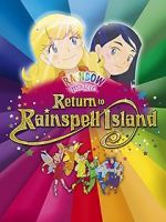 Watch Rainbow Magic: Return to Rainspell Island 123movies