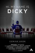 Watch Hi, My Name is Dicky 123movies