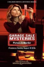 Watch Garage Sale Mysteries: Picture a Murder 123movies