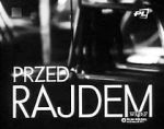 Watch Przed rajdem 123movies