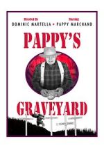 Watch Pappy\'s Graveyard 123movies