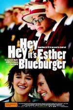 Watch Hey Hey It's Esther Blueburger 123movies