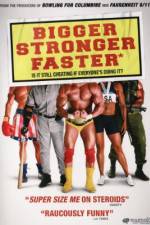 Watch Bigger Stronger Faster* 123movies