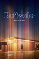 Watch Rottweiler 123movies