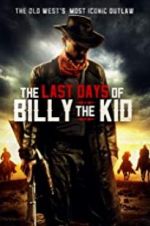 Watch The Last Days of Billy the Kid 123movies