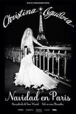 Watch Christina Aguilera: Christmas in Paris 123movies