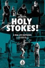 Watch Holy Stokes! A Real Life Happening 123movies