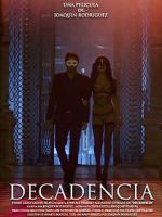 Watch Decadencia 123movies