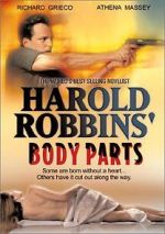 Watch Harold Robbins\' Body Parts 123movies